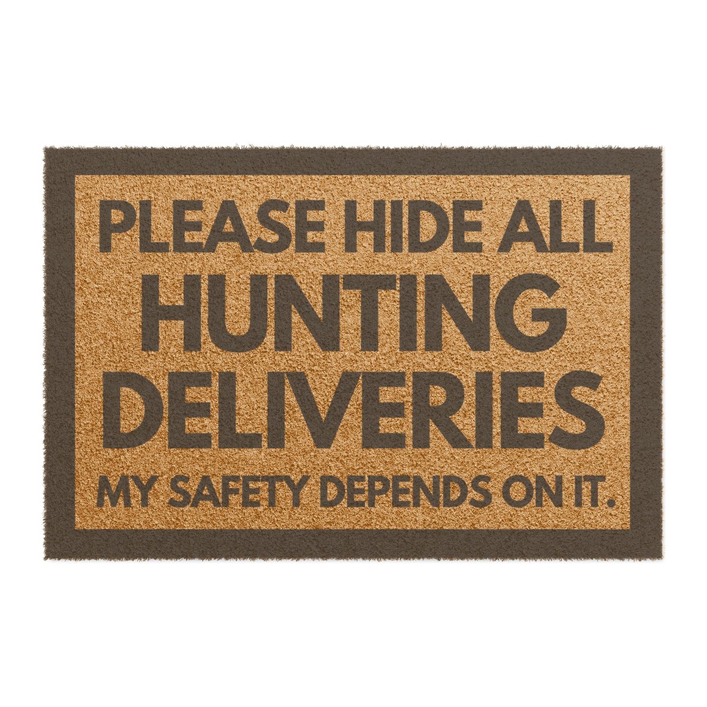 HUNTING DELIVERIES- SAFETY Doormat