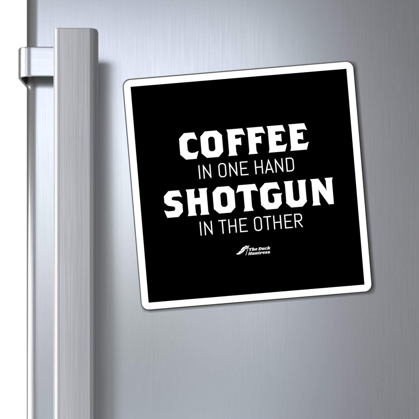 Coffee & Shotguns Magnet (Black Version)