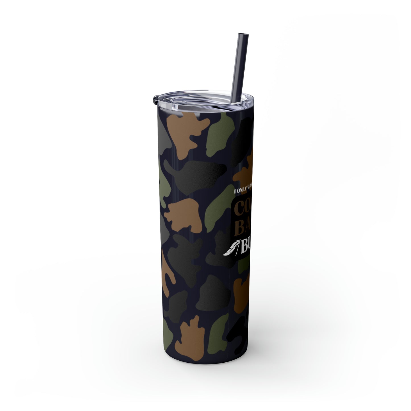 Coffee, Bacon & BUCKS Skinny Tumbler with Straw (Multiple Colors)