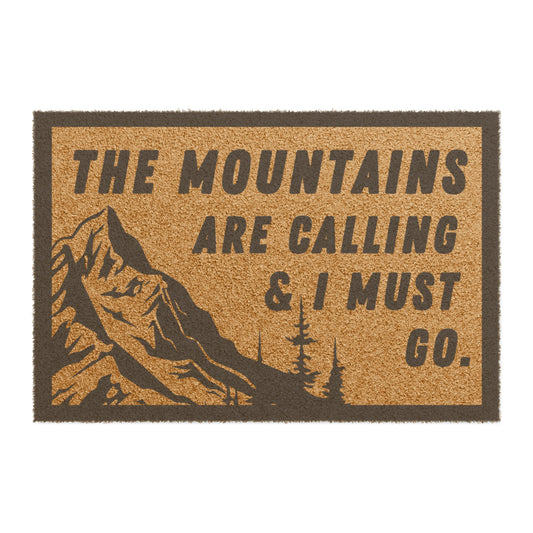 THE MOUNTAINS ARE CALLING Doormat