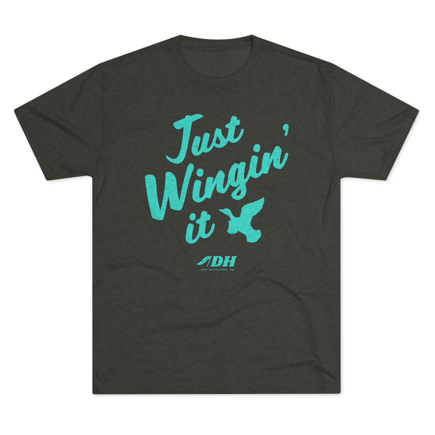 Just Wingin' It Tee (Turquoise Versions)