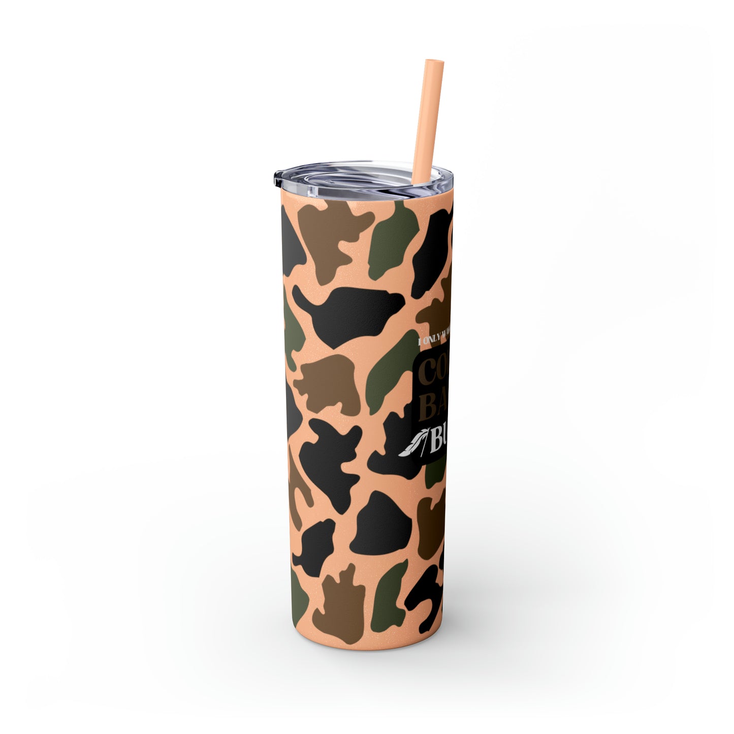 Coffee, Bacon & BUCKS Skinny Tumbler with Straw (Multiple Colors)