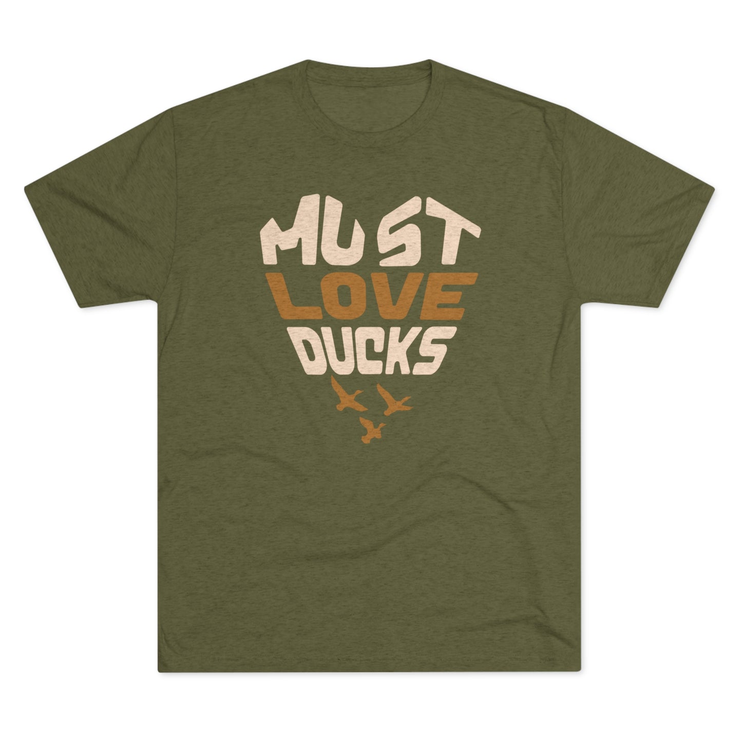 Must Love Ducks Tee (Front Only Versions)