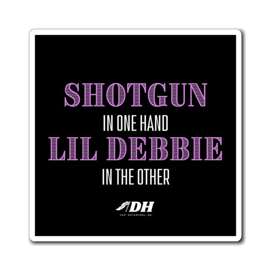 Shotguns & Lil Debbies Magnet (3 Size Options)