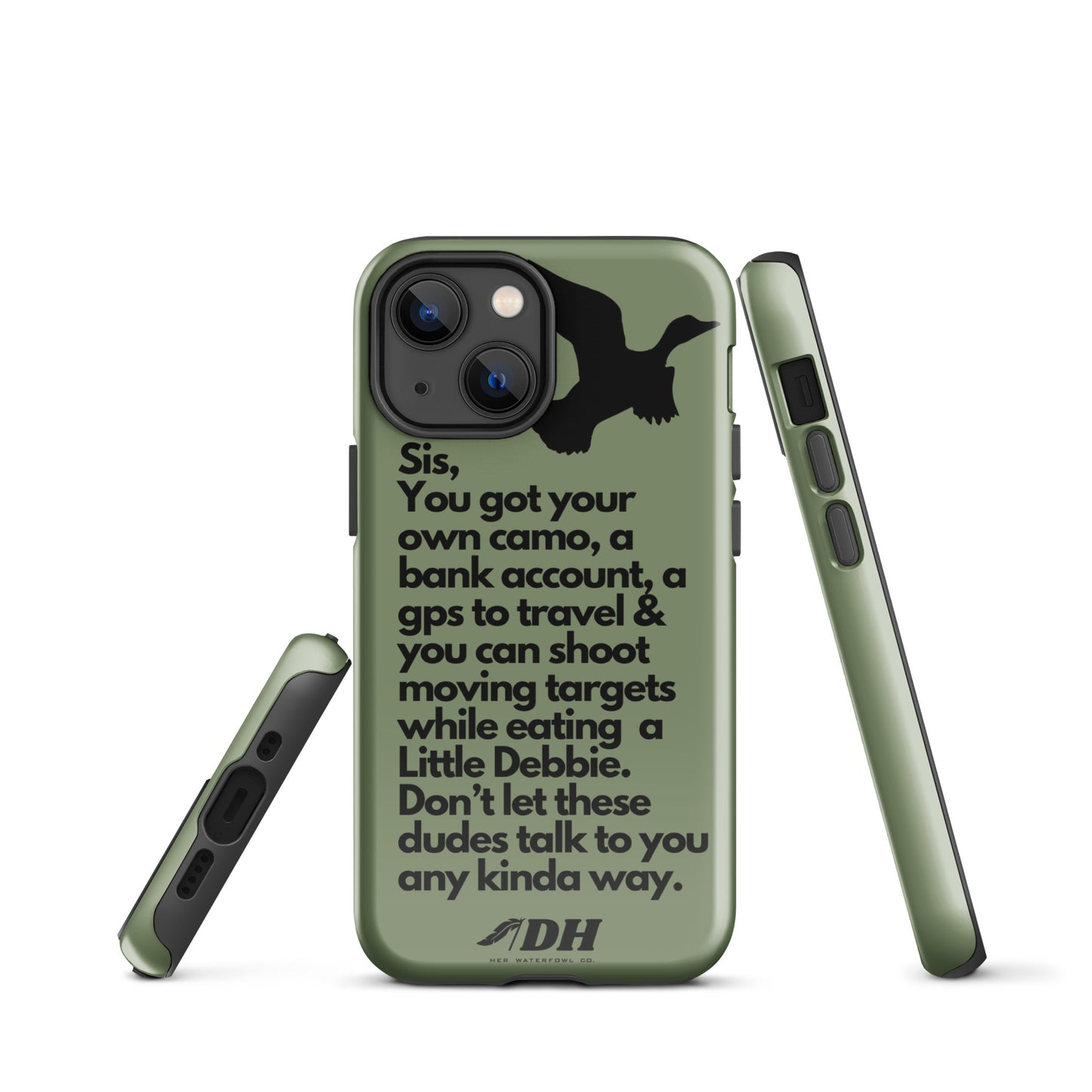 DH HEY SIS Tough Case for iPhone® in Olive/Black