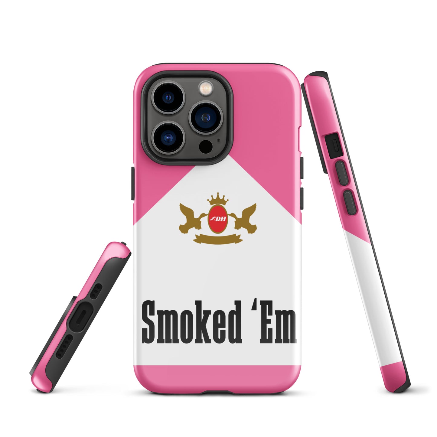 DH SMOKED 'EM Tough Case for iPhone® in Rose