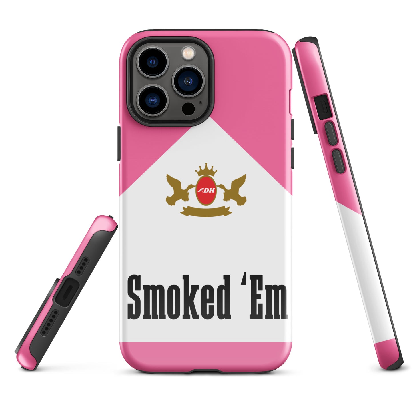 DH SMOKED 'EM Tough Case for iPhone® in Rose