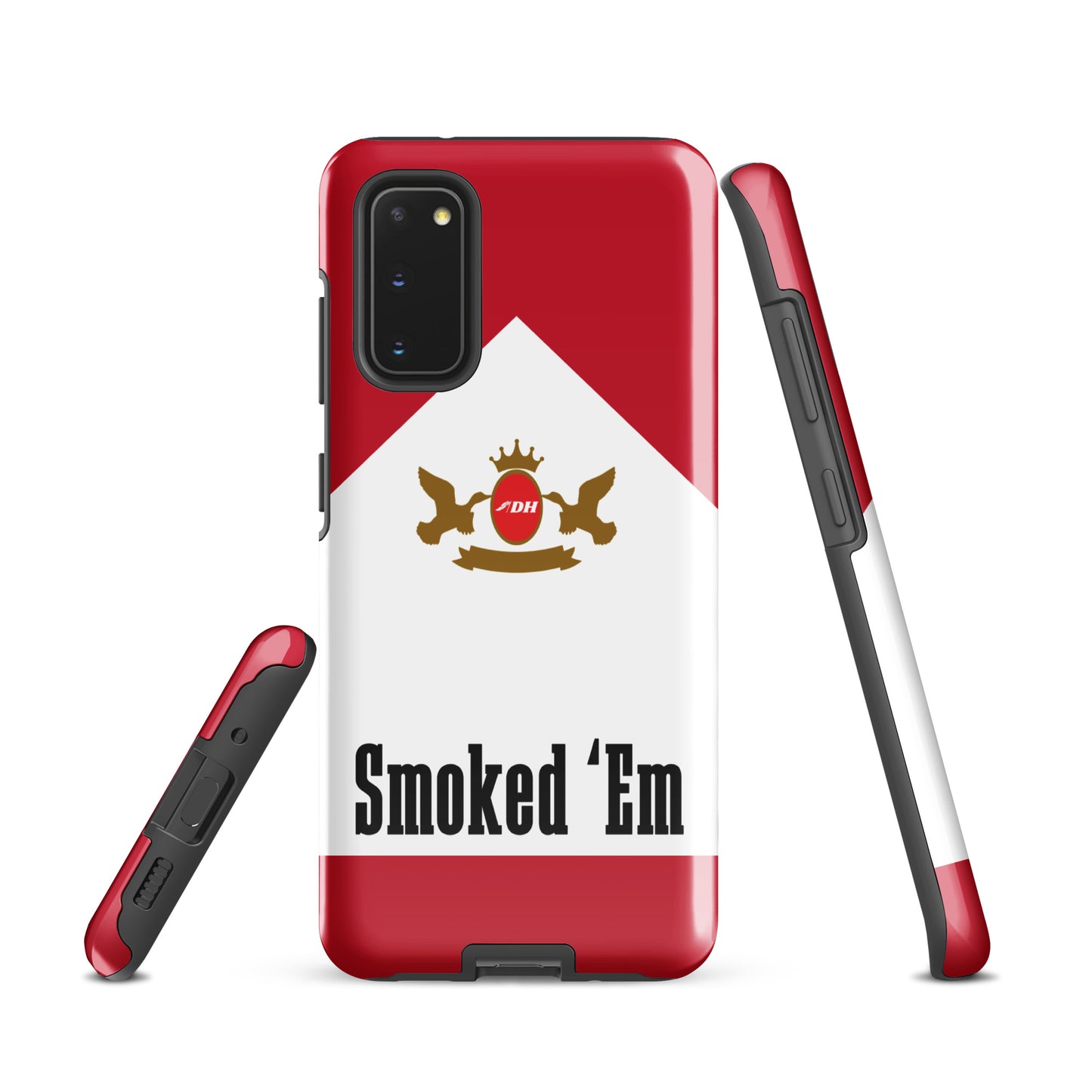 DH SMOKED 'EM Tough Case for Samsung®