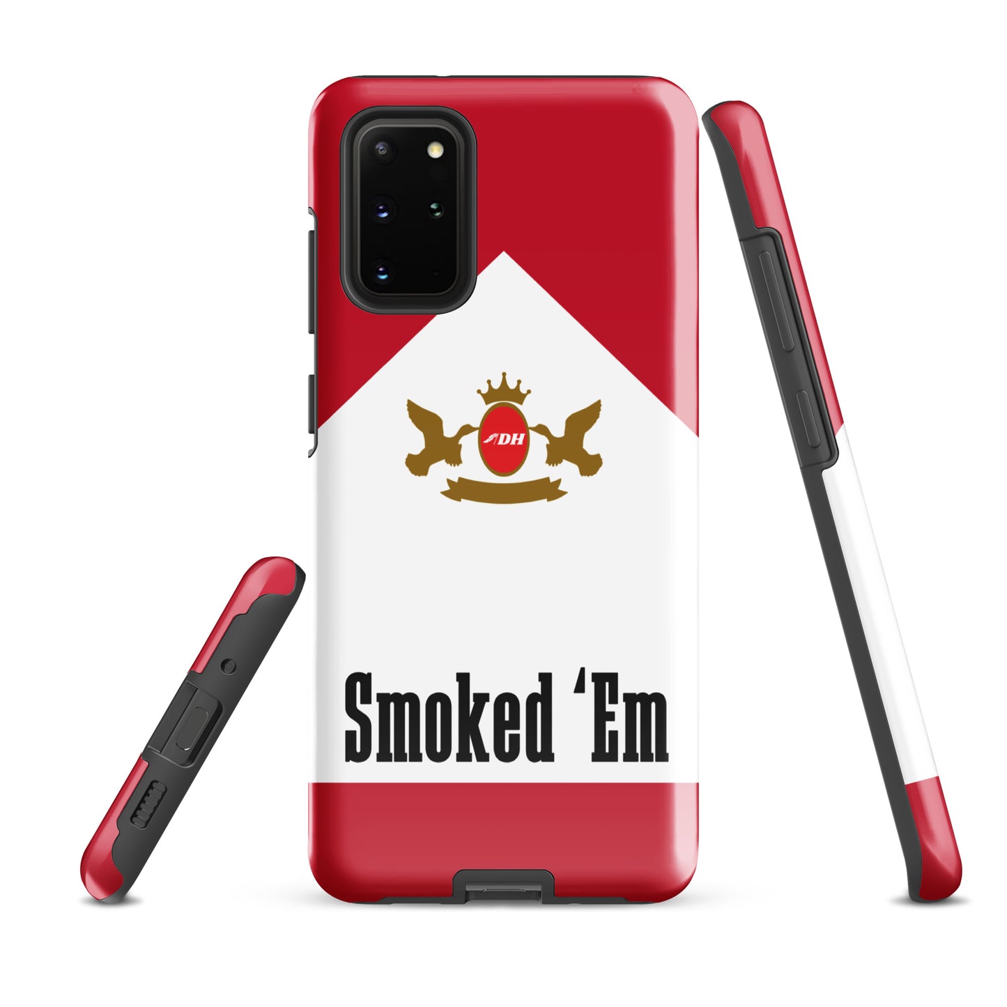 DH SMOKED 'EM Tough Case for Samsung®