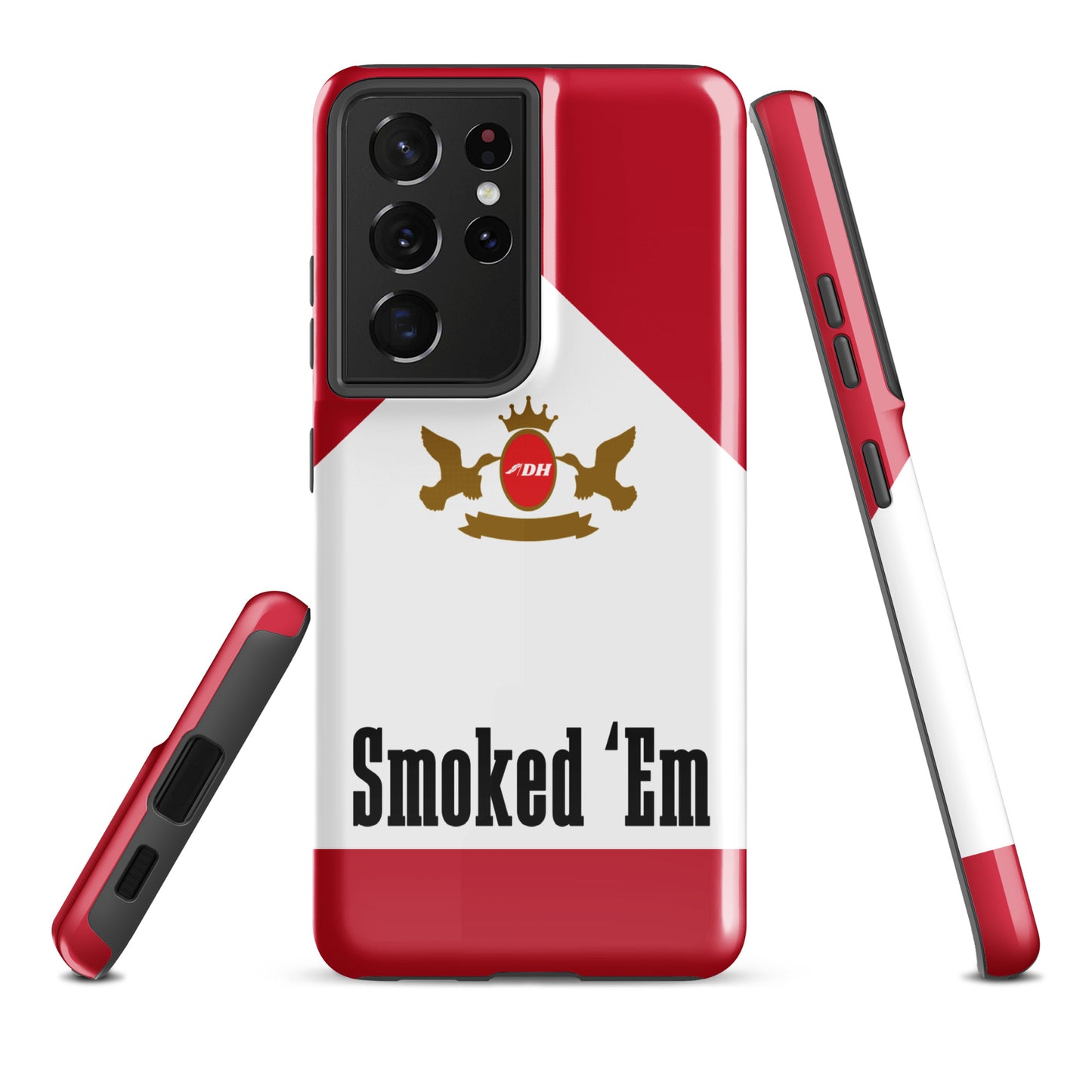 DH SMOKED 'EM Tough Case for Samsung®