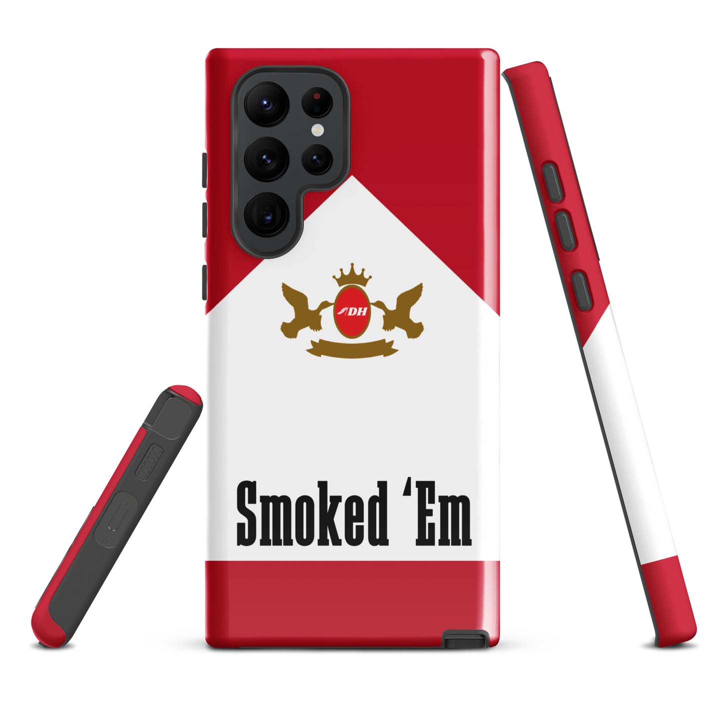 DH SMOKED 'EM Tough Case for Samsung®