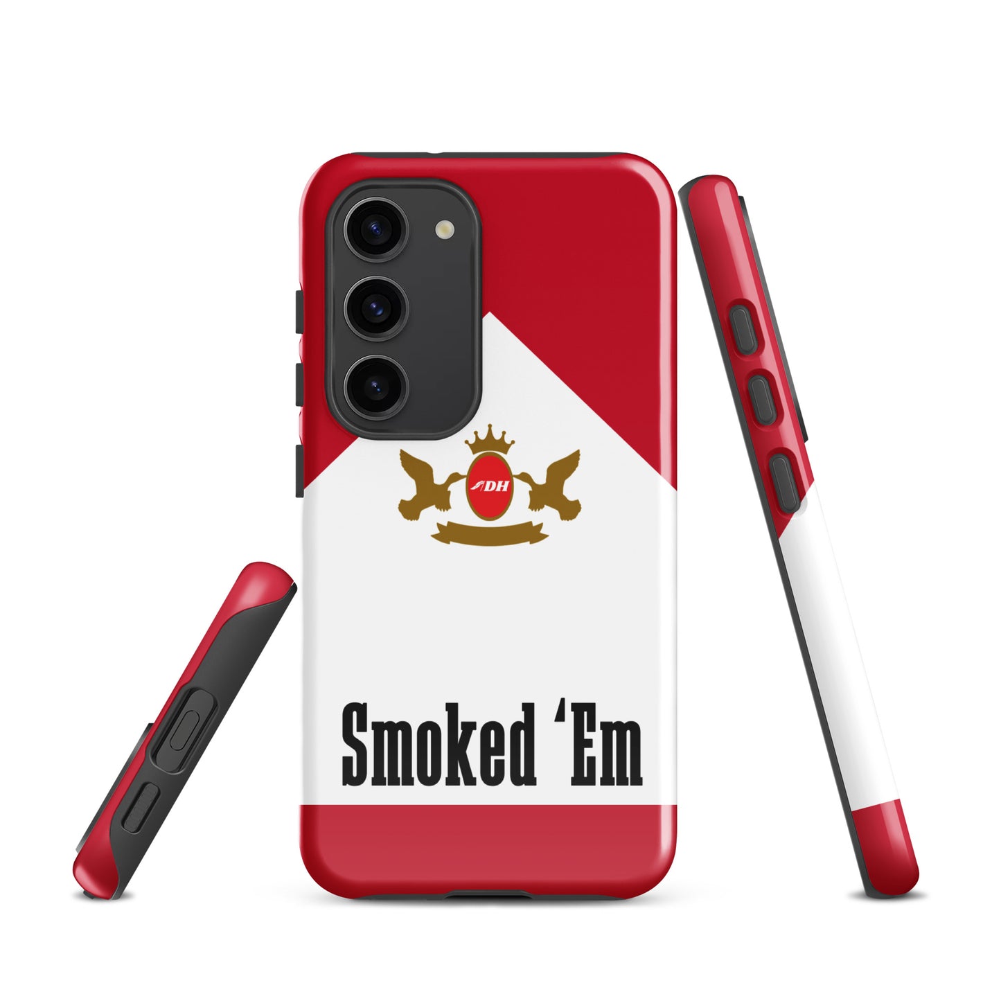 DH SMOKED 'EM Tough Case for Samsung®